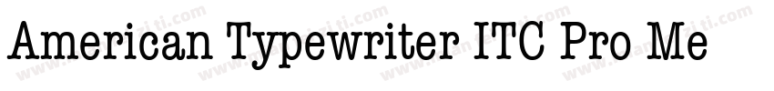 American Typewriter ITC Pro Medium字体转换
